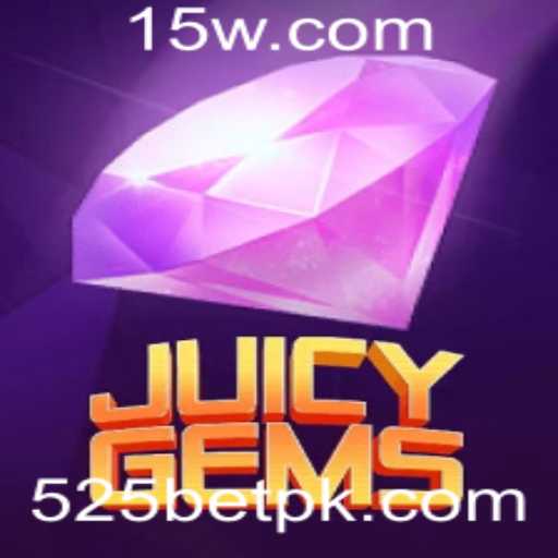 Exploração de JuicyGems: A Chave para Fortunas com 525BET
